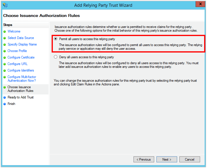 Choose Issuance Authorization Rules 화면에서 모든 사용자 허용 옵션을 선택하는 화면